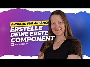Wie erstelle ich eine Angular Komponente? Ein Praxis-Guide | Angular Tutorial auf Deutsch #12