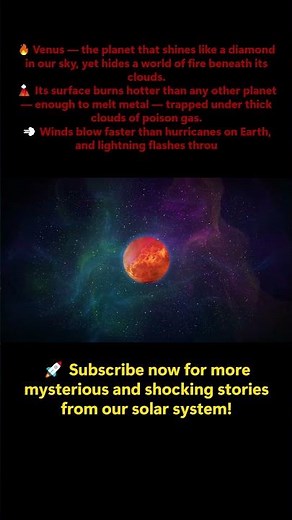 The Hottest Planet in Our Solar System🌋