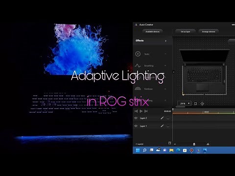 Adaptive lighting in ROG Strix Laptop using Asus Aura Creator tutorial.