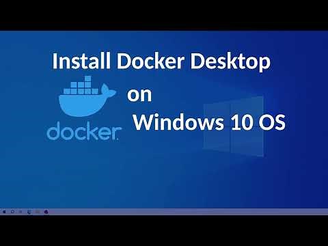 How to Install Docker Desktop on Windows 10 OS | Docker Desktop