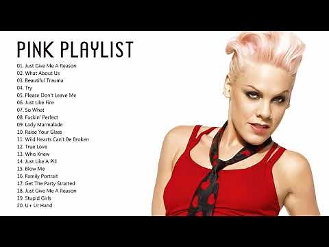 Pink Greatest Hits Full Album - The Best of Pink - Pink Love Songs Ever (HQ)