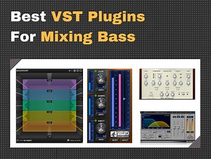 10 Best Plugins for Bass 2024 - Enhance Your Bass for a Punchier Mix
