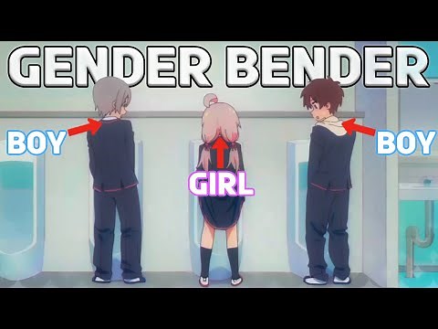 Top 10 Best Gender Bender Anime