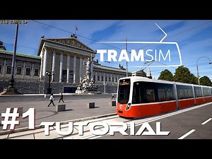 TramSim - #1 Tutorial Grundlagen / Gameplay [Deutsch]
