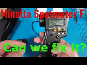 Restoring a Defective Minolta Spotmeter F : Uncovering its Secrets and Reviving a Classic