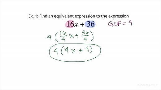 Using the Distributive Property to Write Equivalent Expressions | Math | Study.com
