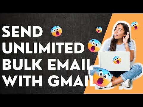 How to Send Bulk Emails Using Gmail - How to Send Bulk Emails For Free