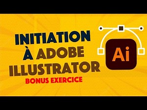 INITIATION A ILLUSTRATOR + EXCERCICE