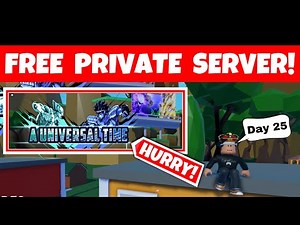 *NEW* AUT FREE PRIVATE SERVER CODE A Universal Time - Day 25 | ROBLOX Anime Game