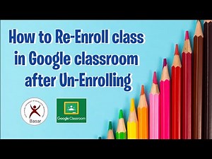 How to Re-Enroll class if you Unenrolled in Google classroom || RGUKT Basar || Tech Edify