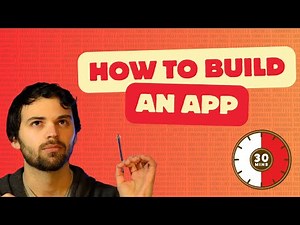 How to Build An App in 30 minutes