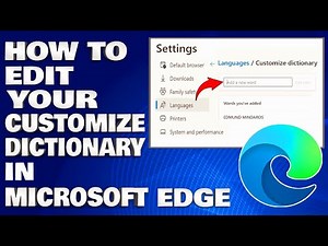 How To Edit Your Customize Dictionary in Microsoft Edge [Guide]