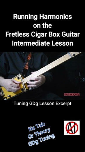 How To Run Harmonics on Fretless Cigar Box Guitar lesson | beginner to Intermediate