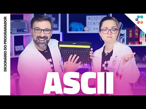 ASCII (A tabela que TODO programador precisa conhecer) // Dicionário do Programador