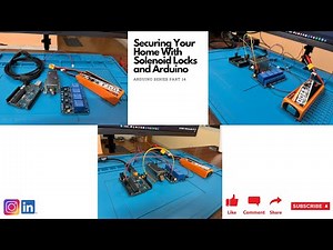 Securing Your Home With Solenoid Locks || Arduino Series Part 14