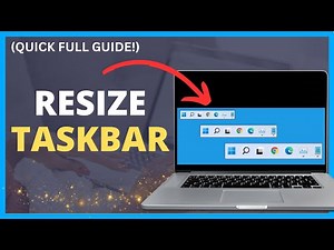How to Resize Your Taskbar (QUICK FULL GUIDE!) | Customize Windows Taskbar Size
