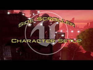 UE5 - Side Scroller - Character Setup