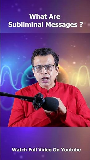 What Are Subliminal Messages? | Subliminal Messages Explained by Dr. Sandeep Bhasin