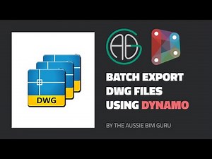 Batch export DWG from Revit using Dynamo!