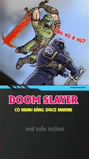 Doom Slayer Vs Space Marine?