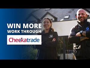 Lily & Aaron | The ROI of being a Checkatrade member | Checkatrade.com