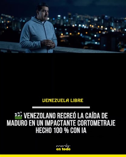 Cortometraje AI de Sebastián Rangel sobre Nicolás Maduro