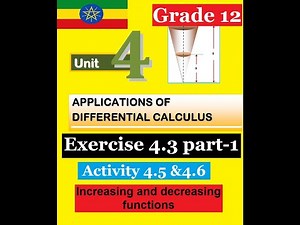 Mathematics Grade 12 Unit-4 Exercise 4.3 and activity 4.5 & 4.6 Part 1