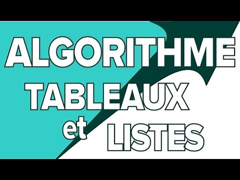 Algorithme - Tableaux et Listes - Mathrix