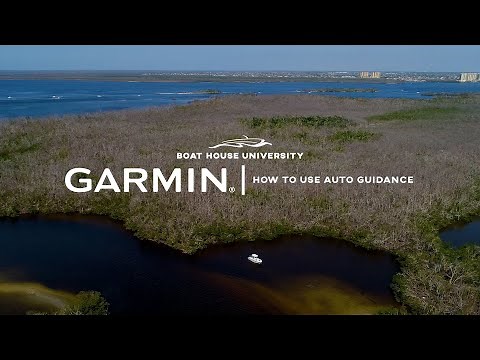 Garmin Marine GPS Tutorials: How to Use Auto Guidance.