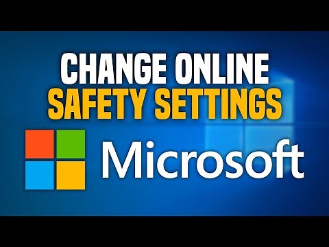 How To Change Online Safety Settings On Microsoft Account (EASY!)