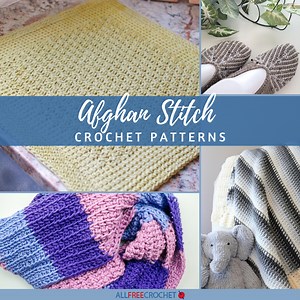 10  Afghan Stitch Crochet Patterns