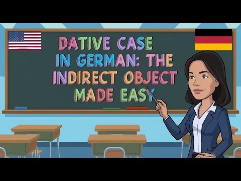 German Dative Case Explained Simply | Indirect Objects for Beginners (A1) 📚 Learn German easily