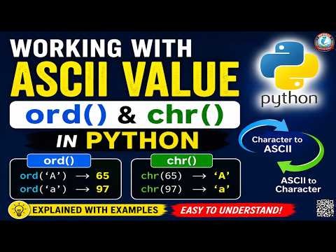 Working with ASCII Values in Python | ord() and chr() Functions Explained with Examples
