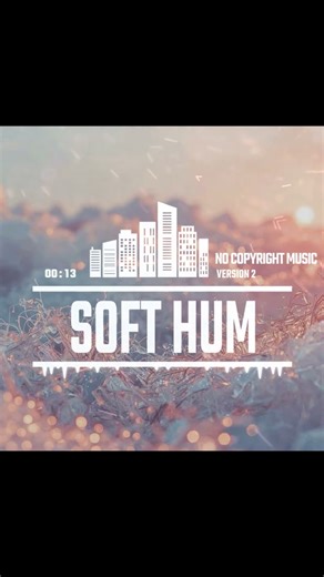 Soft Hum (Version 2) | Gentle & Calm #HumCloud