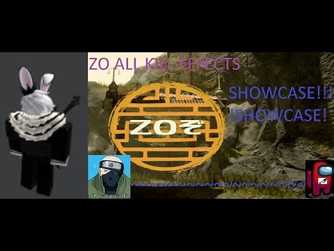 ZO ぞ SAMURAI (ALL KILL EFFECTS) SHOWCASE! (OUTDATED)