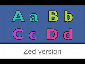 ABC Alphabet Song (Zed Version)