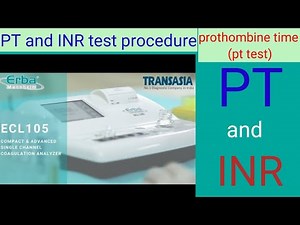 Prothombin time (PT and INR test)/ erba EcL 105 analyser/ pt INR test