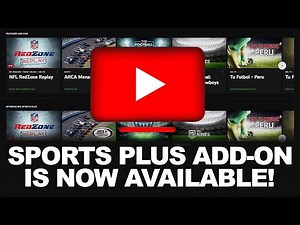 YouTubeTV SPORTS PLUS ADD-ON Now Available With NFL REDZONE! NFL NETWORK Included In Channel Lineup!