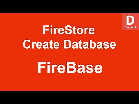 Firebase - How to Create Cloud Firestore Database