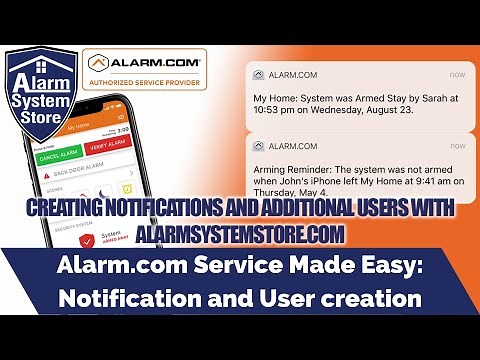 Alarm.com Notifications and User Setup