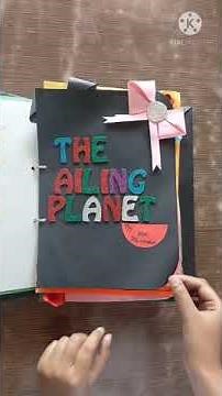 Art Integrated Project of ENGLISH on The Ailing Planet | Class 11 | CBSE | Ritesh Agrahari