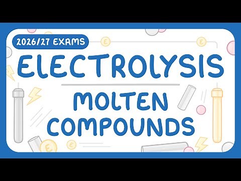Electrolysis Part 1/3 - Basics and Molten Compounds