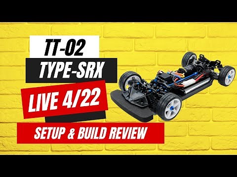 Tamiya TT-02 Type-SRX Kit Setup & Build Review Live | Part 5 | April 22, 2023 9am Pacific Time