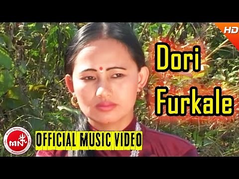 Nepali Lok Geet | Dori Furkale - Narayan Rayamajhi