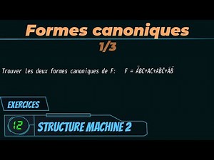 Forme canonique 1/3