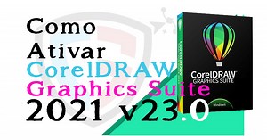 Ativação CorelDRAW Graphics Suite 2021 v23.0 100% Permanente
