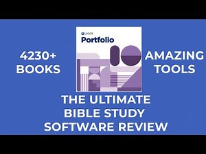 Logos 10 Portfolio Full Review - The Ultimate Bible Study Software!