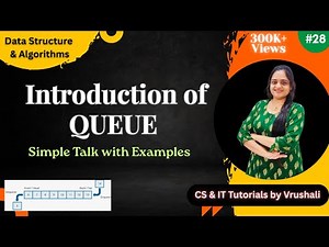 DSA 28 : Learn Queue Data Structure with Examples