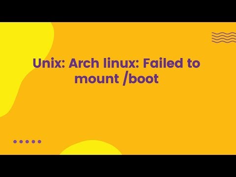 Unix: Arch linux: Failed to mount /boot