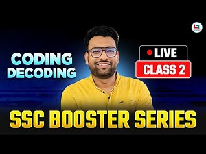 SSC 2025 | SSC Reasoning | Coding Decoding | SSC Booster Series | Class-02 | Reasoning By Piyush Sir
